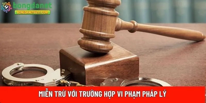 trường hợp vi phạm pháp lý