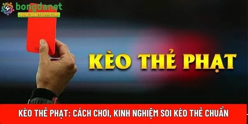 Kèo thẻ phạt